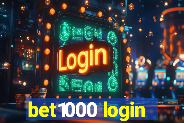 bet1000 login